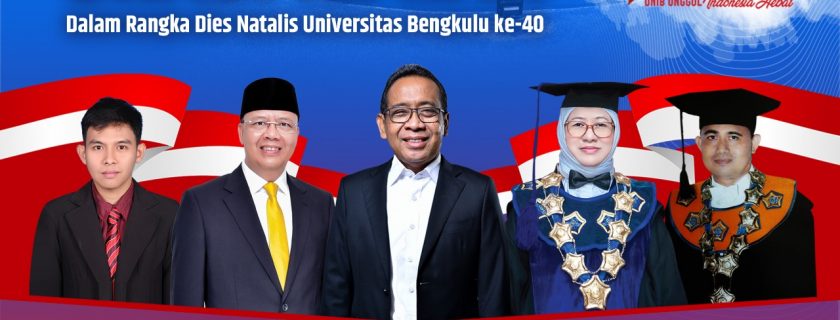 Orasi Ilmiah dan Acara Puncak Dies Natalis Universitas Bengkulu ke-40