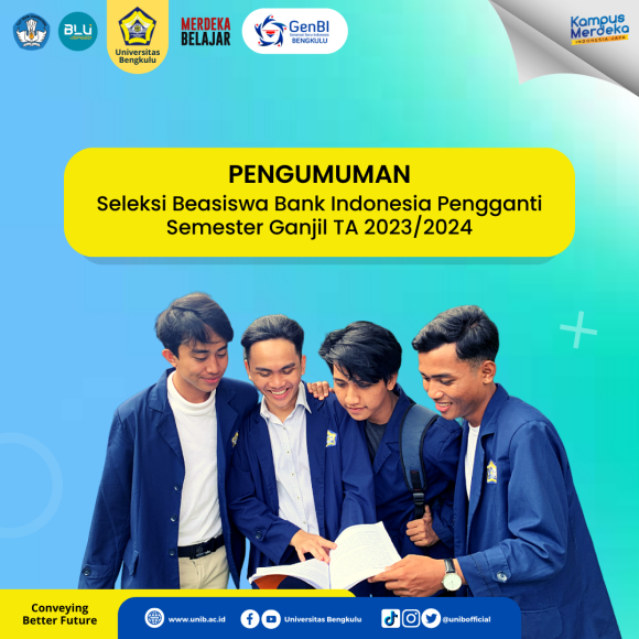 Seleksi Beasiswa Bank Indonesia Pengganti Semester Ganjil TA 2023/2024 ...