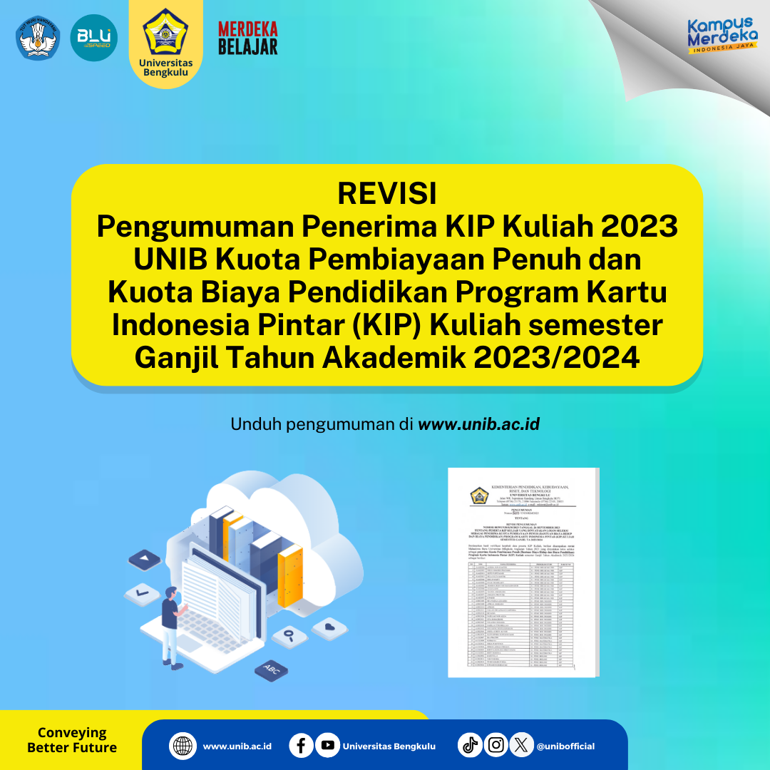 REVISI Pengumuman Penerima KIP Kuliah 2023 UNIB Kuota Pembiayaan Penuh ...