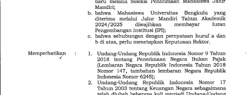 Iuran Pengembangan Institusi (IPI) Mahasiswa Universitas Bengkulu yang Diterima melalui Jalur Mandiri Program Sarjana Reguler dan Vokasi tahun 2024
