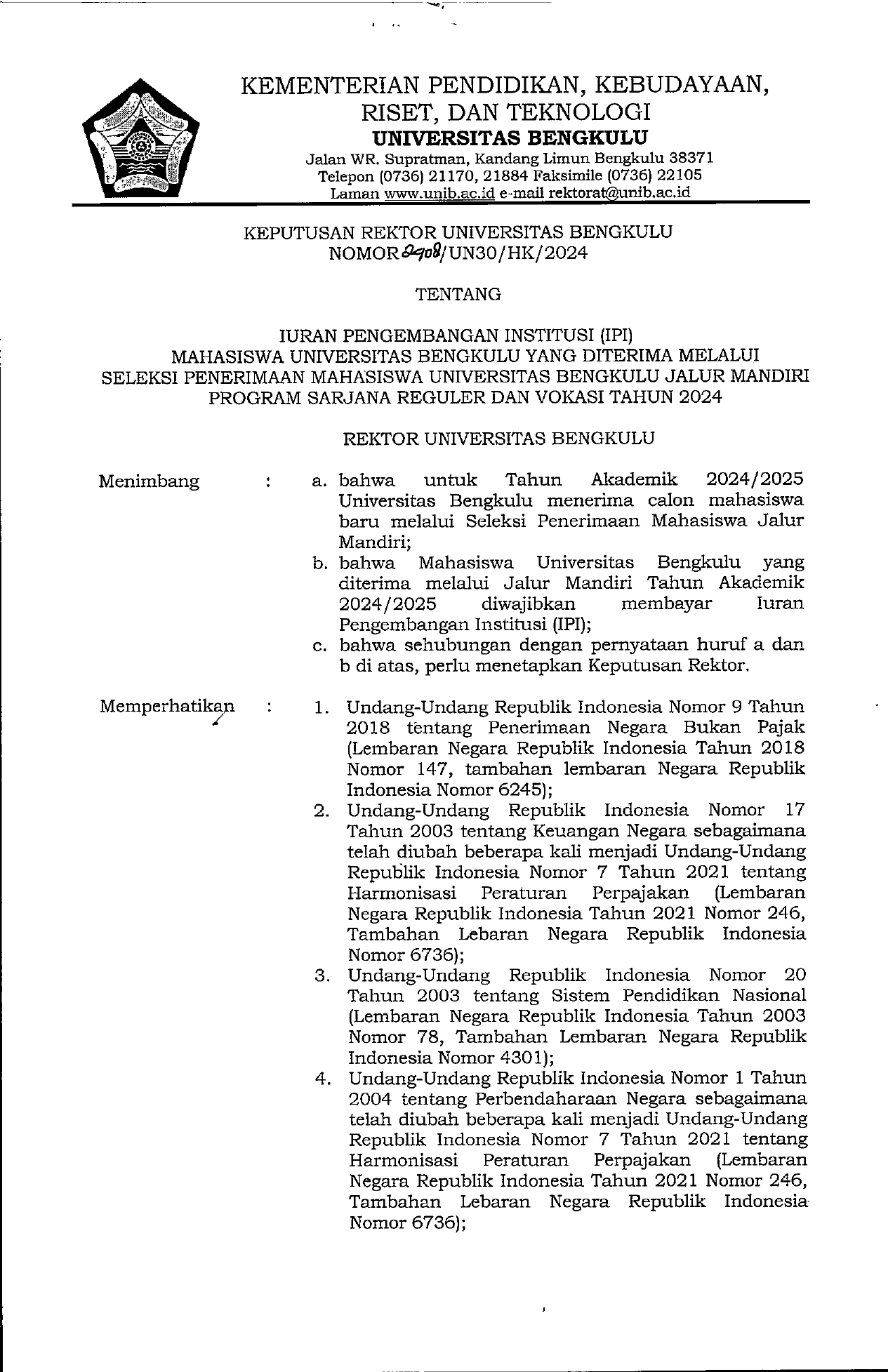 Iuran Pengembangan Institusi (IPI) Mahasiswa Universitas Bengkulu Yang ...